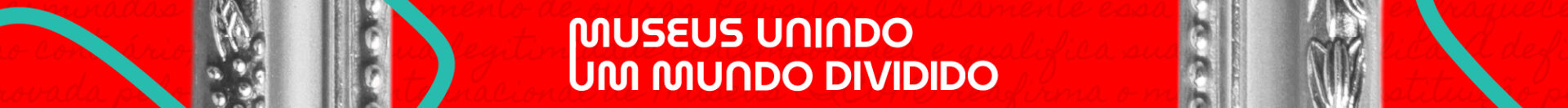 24ª Semana Nacional de Museus
