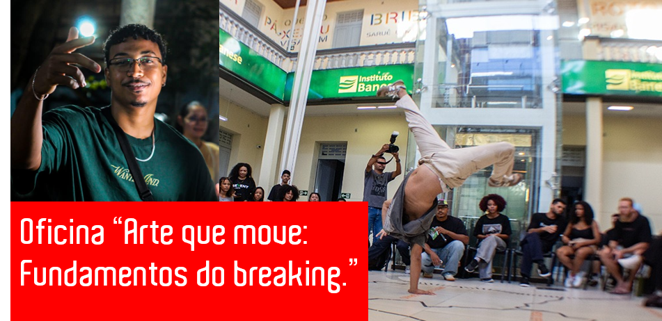 Oficina “Arte que move: Fundamentos do breaking.”