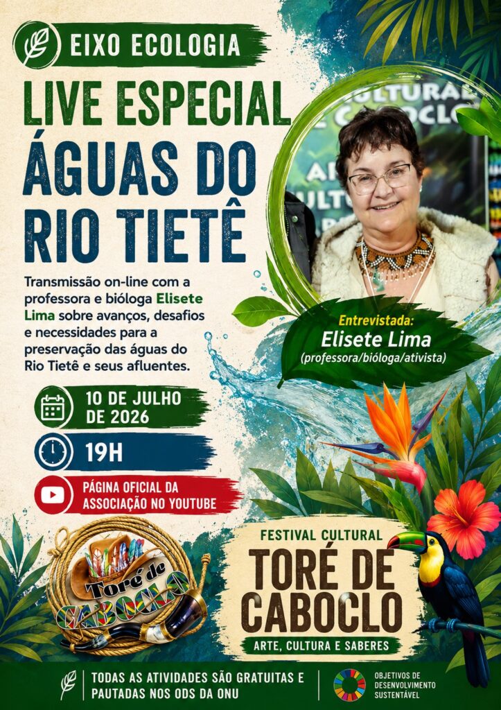 ➡️EIXO ECOLOGIA LIVE ESPECIAL – ÁGUAS DO RIO TIETÊ Transmissão on-line com a professora e bióloga Elisete Lima sobre avanços, desafios e necessidades para a preservação das águas do Rio Tietê e seus afluentes. 🗓️10 de julho de 2026 🕗19h 📍Página oficial da Associação no YouTube!