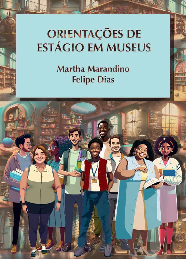 Livreto “Orientações de estágio em museus”