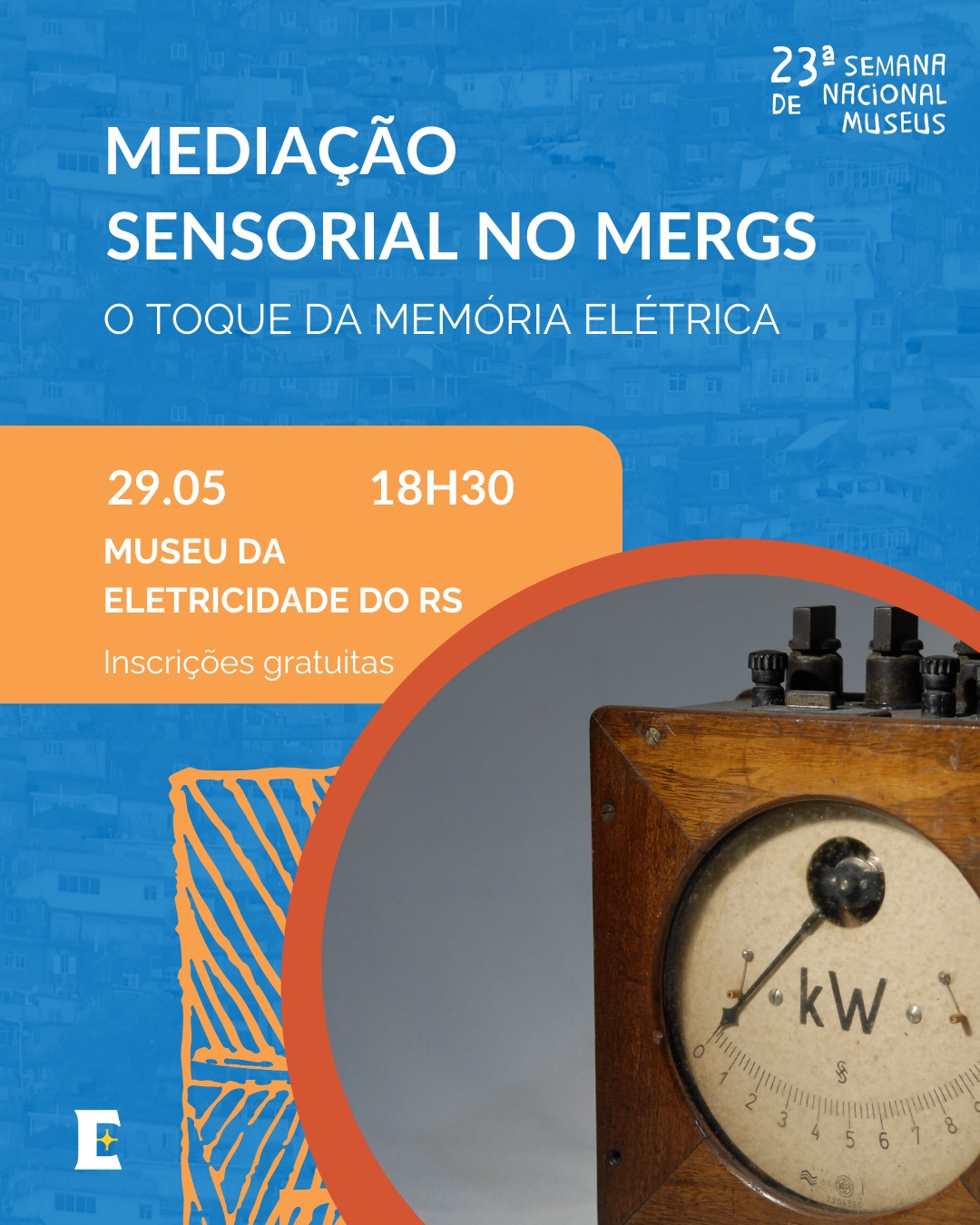 MEDIAÇÃO SENSORIAL NO MERGS – O TOQUE DA MEMÓRIA ELÉTRICA